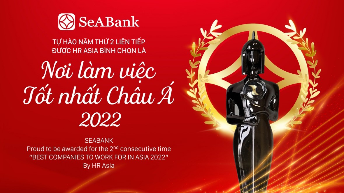 SeABank năm thứ 2 liên tiếp được vinh danh “Nơi làm việc tốt nhất châu Á”