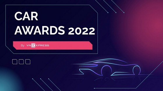 Khởi động chương trình bình chọn “Ô tô của năm - Car Awards 2022”