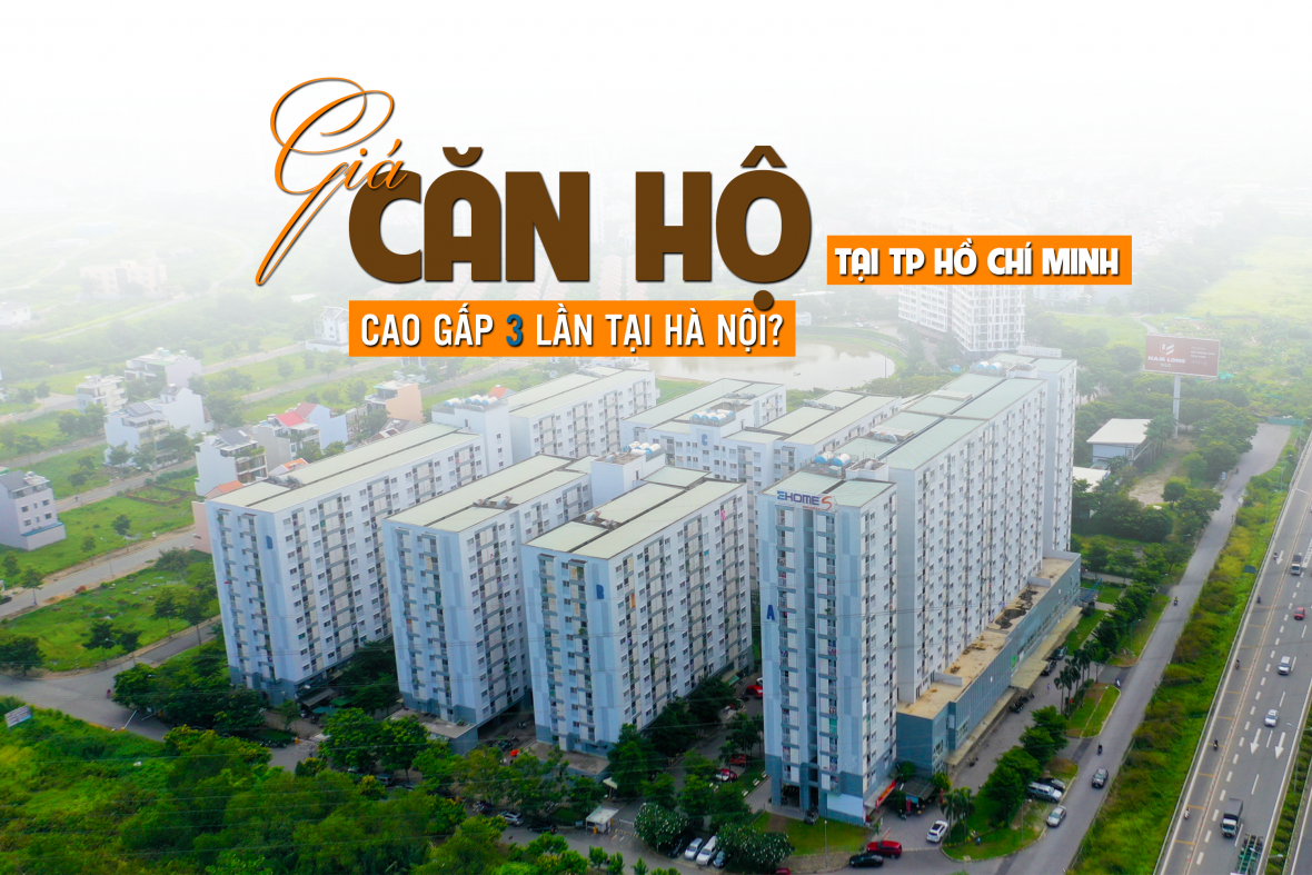 Giá căn hộ tại TP Hồ Chí Minh cao gấp 3 lần tại Hà Nội