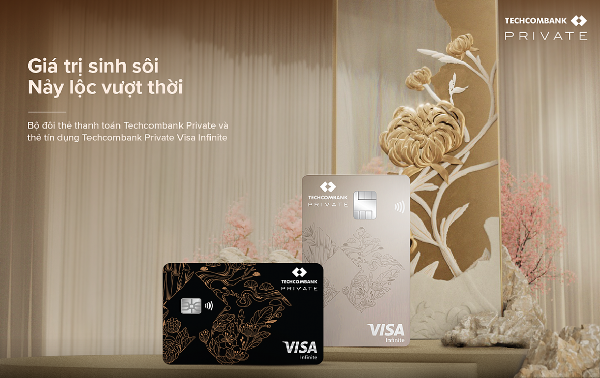 Ra mắt đặc quyền Techcombank Private: Bộ đôi thẻ thanh toán và thẻ tín dụng xứng tầm vị thế
