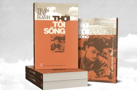 Xuất bản cuốn “Thời tôi sống” của nhà báo, nhà văn Trần Mai Hạnh